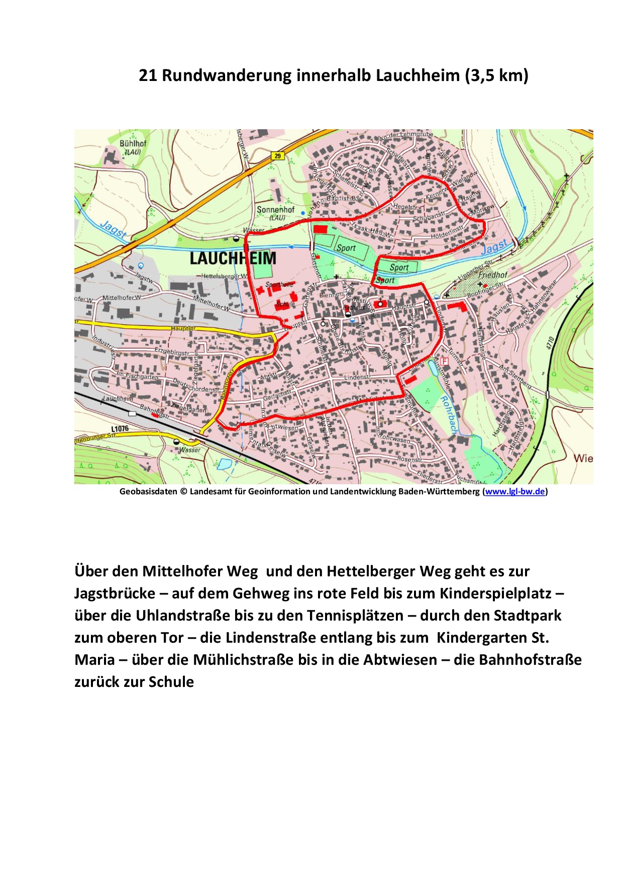 21 Rundwanderung innerhalb Lauchheim 35 km